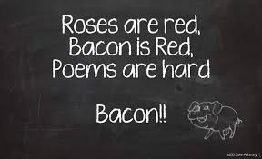 bacon poem quote